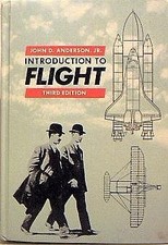 INTRODUCTION TO FLIGHT (MCGRAW-HILL SERIES IN AERONAUTICAL By John D. Anderson