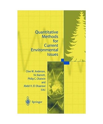 Quantitative Methods for Current Environmental Issues