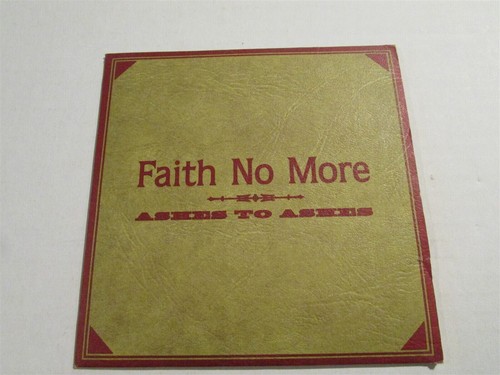 FAITH NO MORE Ashes To Ashes 1997 CD UK Import 4 Trks Slash / London