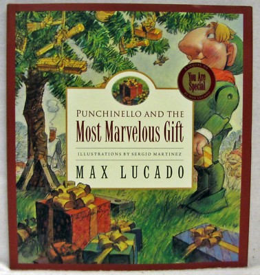 NEW Punchinello and the Most Marvelous Gift by Max Lucado Hardcover ...