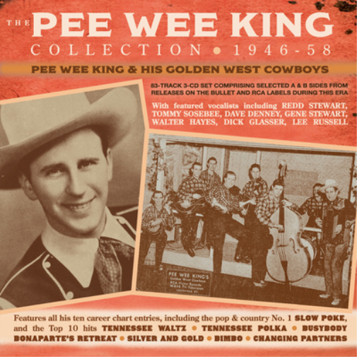 Pee Wee King and His Golden West Cowboy The Pee Wee King Collection 1946-5 (CD)