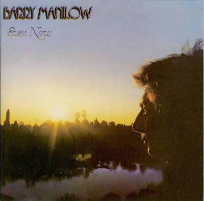 BARRY MANILOW even now / CD 2006