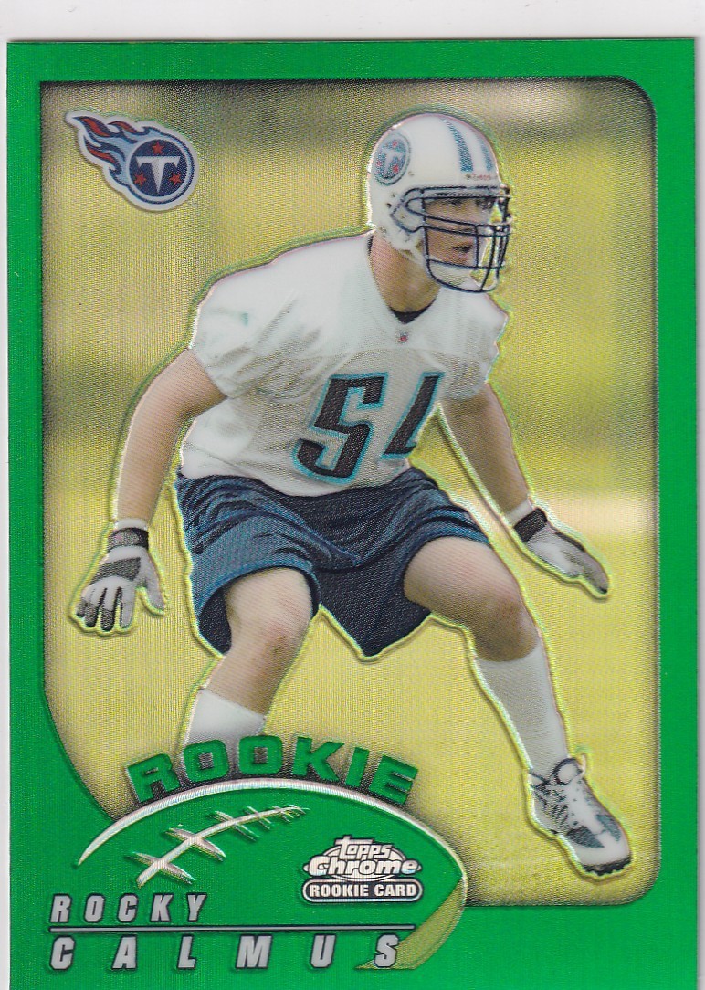 Rocky Calmus Topps Chrome #169 Base