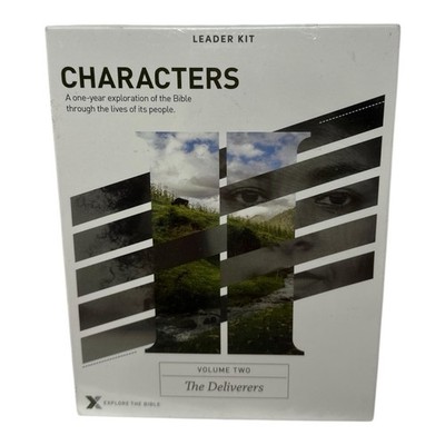 Explore the Bible Volume 2 The Deliverers Characters A One-Year Exploration of t