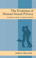 Andrew Haywein | The Evolution Of Human Sexual Privacy | Buch | Englisch (2014)