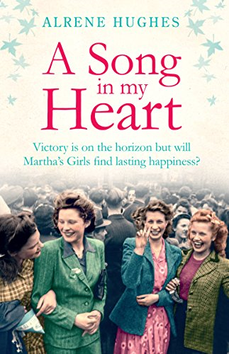 A Song in My Heart: The Final Part in the Best Selling... - Alrene Hughes