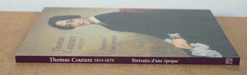 Thomas Couture 1815-1879 Portraits d'une époque Bénédicte Ottinger 2003 - Bild 3 von 9