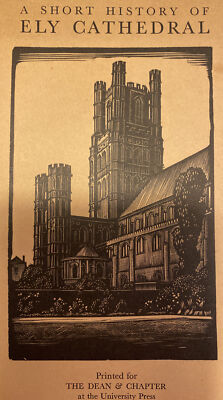 Seiriol Evans 1955  A Short History of Ely Cathedral ~ Fold out Map and Woodcuts
