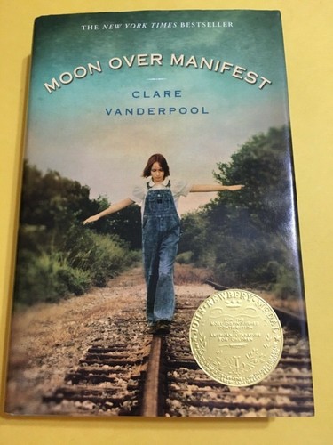 Moon Over Manifest By Clare Vanderpool Ebay