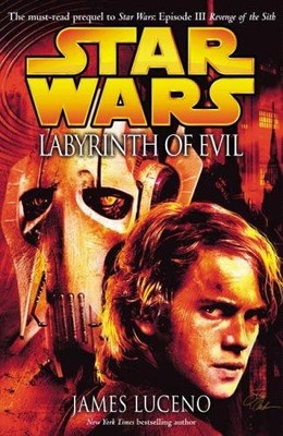 Star Wars: Labyrinth of Evil - Luceno, James