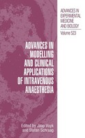 Advances In Modelling And Clinical Application Of Intravenous Anaesthesia J. Vuy