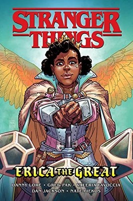 Stranger Things: Erica the Great (Graphic Novel), Pak, Greg,Lore, Danny, Very Go