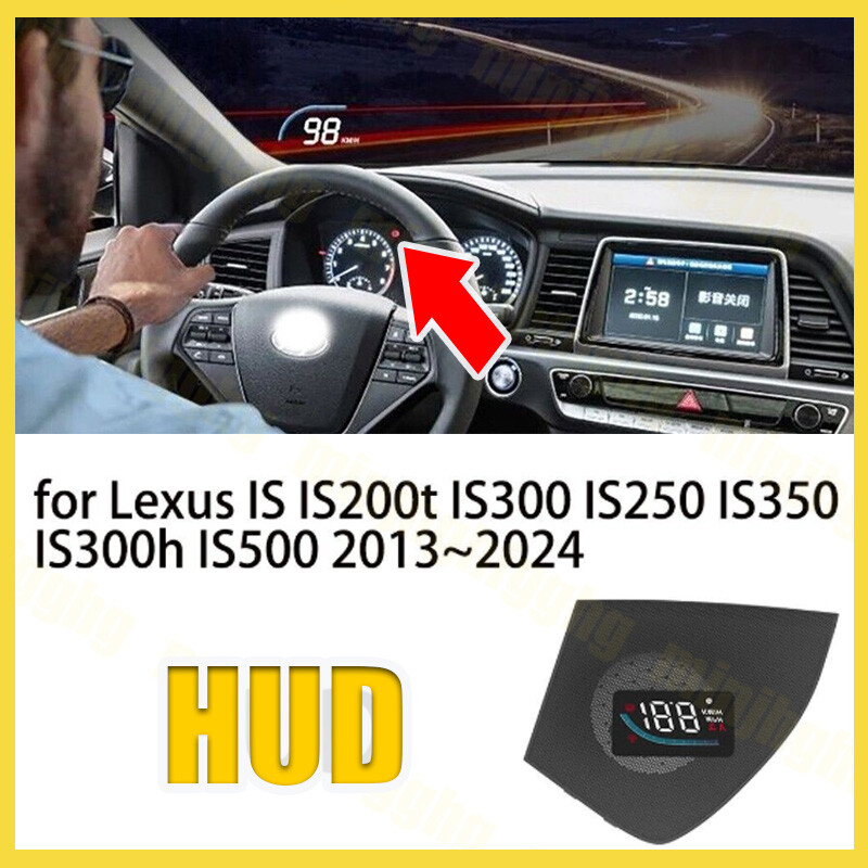 for Lexus IS IS200t IS300 IS250 IS350 IS300h IS500 HUD