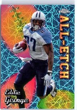2024 Topps Chrome - All-Etch Eddie George #CAE-EG Laser Refractor