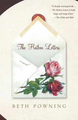 Beth Powning | The Hatbox Letters | Taschenbuch | Englisch (2006)