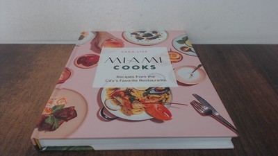 			Miami Cooks: Recipes from the Citys Favorite Restaurants, Liss, S		