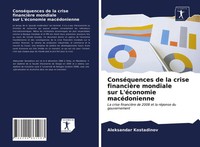 Aleksandar Kostadinov | ConséQuences De La Crise FinancièRe Mondiale Sur...