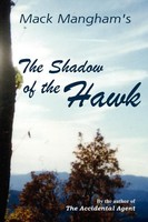 Mack Mangham | The Shadow Of The Hawk | Taschenbuch | Englisch (2000)