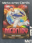 2025 Topps Chrome Cosmic Roki Sasaki RC Rookie Planetary Pursuit Mercury Dodgers