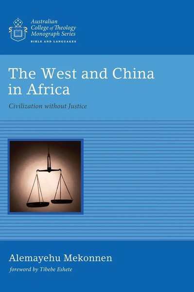 Alemayehu Mekonnen | The West and China In Africa | Buch | Englisch (2015)-image