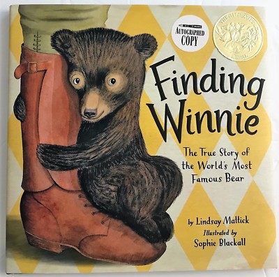 Finding Winnie by Lindsay Mattick Signed, Dated, Doodled by Sophie Blackall