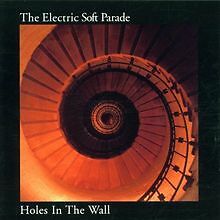 Holes In The Wall von The Electric Soft Parade | CD | Zustand gut