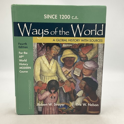 #ad Ways of the World 4th Edition by Strayer amp; Nelson for AP World History Modern HC $59.99