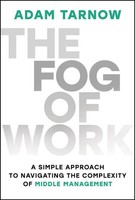 The Fog Of Work | Adam Tarnow | Englisch | Buch | Einband - Fest (Hardcover)
