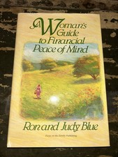 Woman's Guide to Financial Peace of Mind by Ron Blue and Judy Blue (1991) E2
