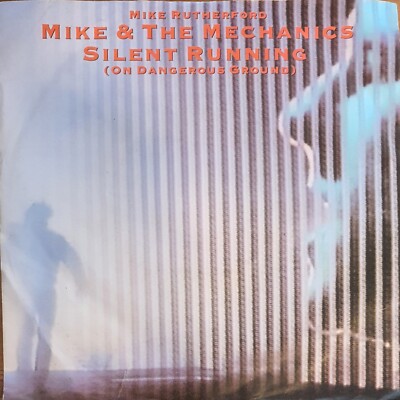 MIKE & THE MECHANICS - SILENT RUNNING - 7'' Vinyl