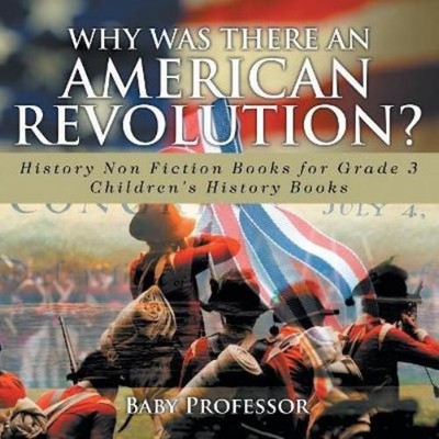 Why Was There An American Revolution? History Non Fict (Taschenbuch) (US IMPORT)