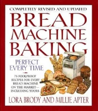 Bread Machine Baking - Spiral-bound By Brody, Lora - VERY GOOD