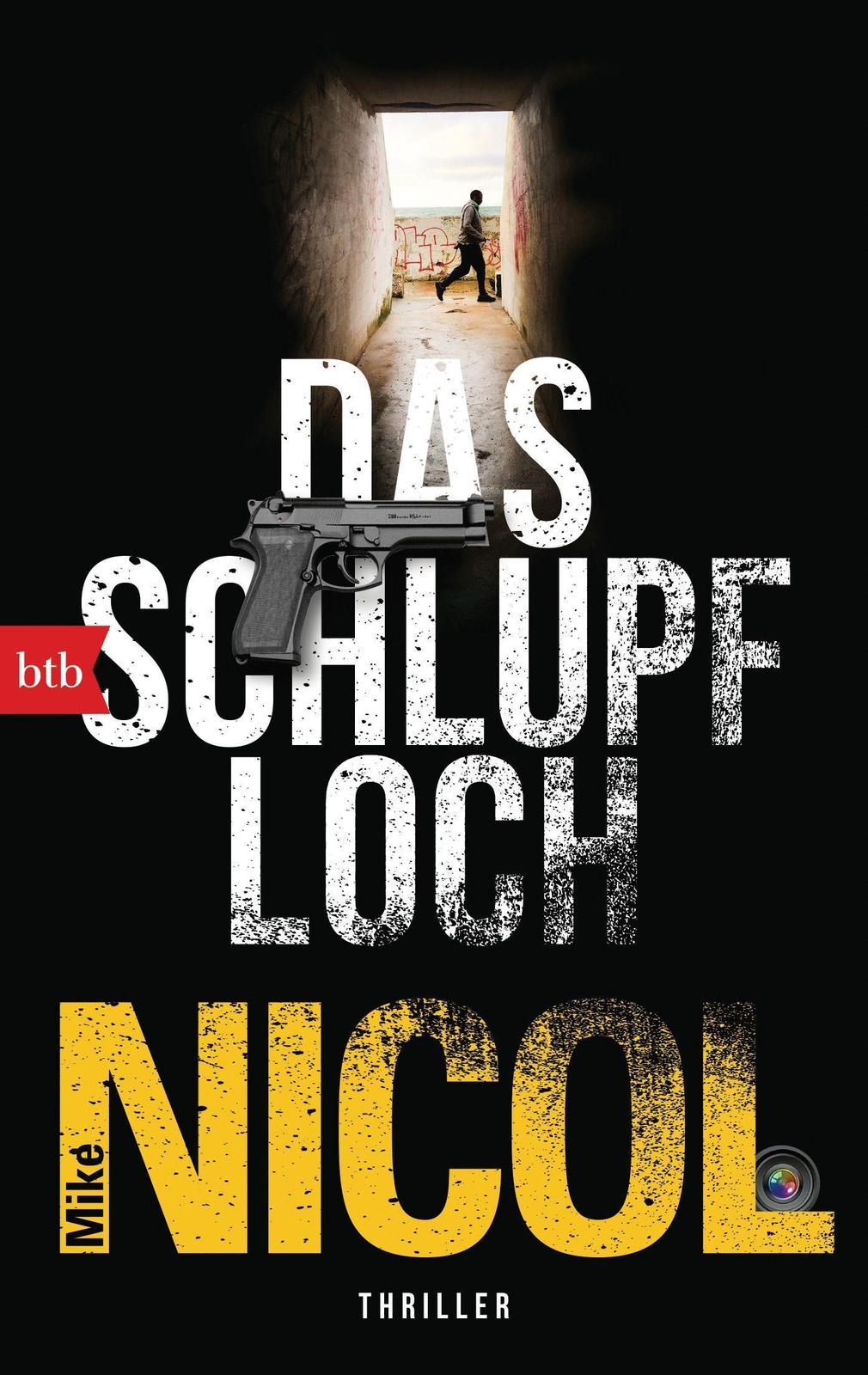 Thumbnail - Das Schlupfloch Mike Nicol