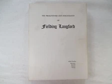The Progenitors and Descendants of Fielding Langford by Ida-Rose Langford Hall