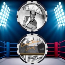 BOBBY CHACON - BOXING HALL OF FAME - POKER CHIP - ***SIGNED/AUTO***
