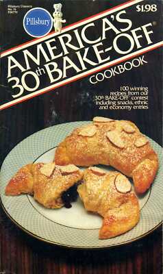 Pillsbury America's Bake-Off Cookbook: 100 Winning Recipes From Pillsbury's 30..