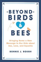 Beyond Birds And Bees | Bonnie J. Rough | Englisch | Taschenbuch | 2018