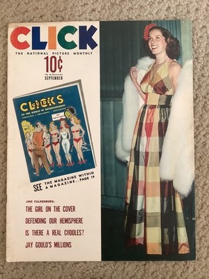 Vintage September 1940 Click Magazine Jay Gould most Hated Man Made Millions