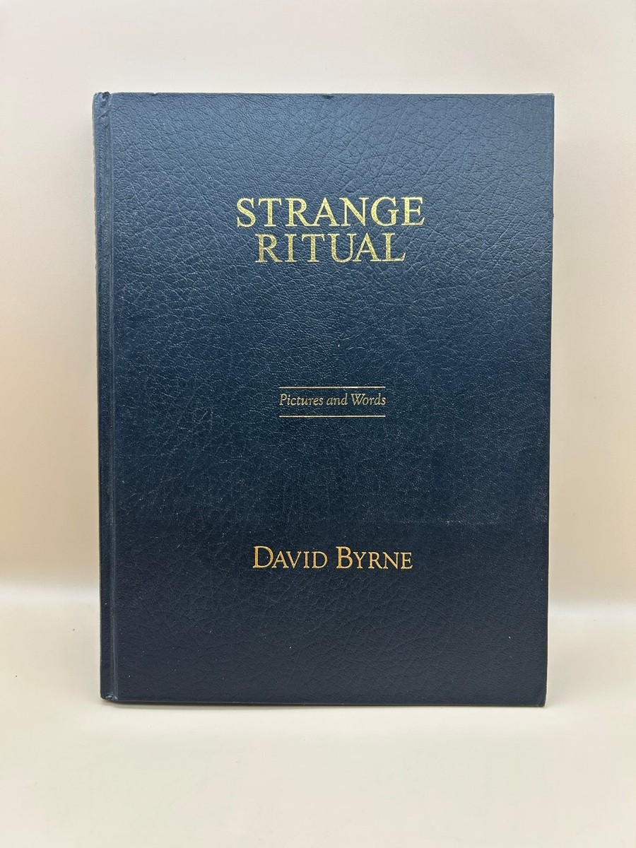 Pictures: and Words Ritual: Strange 写真集 デヴィッド・バーン Byrne RITUAL:David STRANGE Byrne, 9780811810463 David: アート・デザイン・音楽