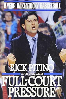 #ad #ad Full Court Pressure: A Year in Hardcover by Pitino Rick; Weiss Very Good b $8.50