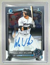 Max Williams 2025 Bowman Chrome Draft #CPA-MWI Auto 1st RC