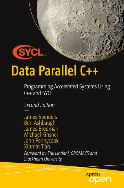 Data Parallel C++ | Programming Accelerated Systems Using C++ And Sycl | Buch-image