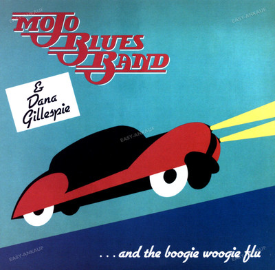 Mojo Blues Band & Dana Gillespie - ...And The Boogie Woogie Flu LP (VG+) '