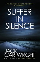 Suffer In Silence Jack Cartwright Taschenbuch Englisch 2024 Chestnut Press