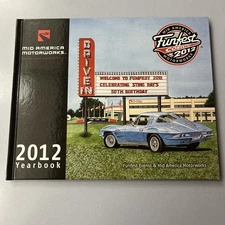 Corvette Funfest 2012 Yearbook Hardback Book Mid America Motorworks