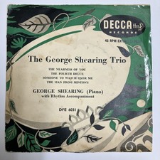 The George Shearing Trio - Decca 7" Vinyl 1955 UK Jazz EP - DFE 6031