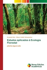 Estudos Aplicados ? Ecologia Florestal