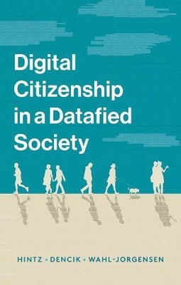 Arne Hintz Karin Wahl-Jorgens Digital Citizenship in a Da (Hardback) (UK IMPORT)