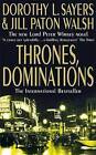Thrones, Dominations by Jill Paton Walsh, Dorothy L. Sayers (Paperback, 1998)