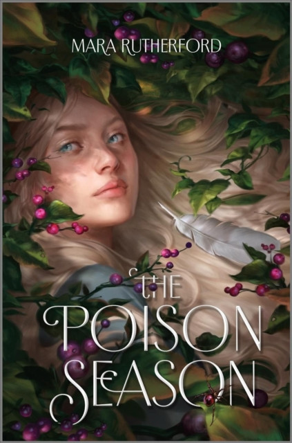 The Poison Season by Mara Rutherford (Hardback Book)